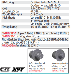 Máy Siết Bu Lông Xuyên Tâm Dùng Pin WR100DSA/WR100DZ 9.5/6.35mm (3/8/1/4") 12Vmax