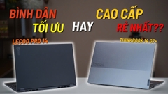ĐƯỢC và MẤT gì giữa cao cấp rẻ nhất và bình dân tối ưu nhất | Thinkbook 14 G7+ vs Lecoo Pro 14