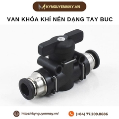 Van khóa khí nén dạng tay BUC