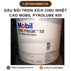 Dầu bôi trơn xích chịu nhiệt cao MOBIL Pyrolube 830