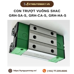 Con trượt vuông SHAC GRH-SA-S, GRH-CA-S, GRH-HA-S