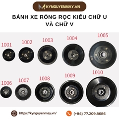 Bánh xe ròng rọc kiểu chữ U và chữ V