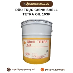 Dầu trục chính SHELL Tetra Oil 10SP