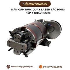Mâm cặp trục quay laser tác động kép 4 chấu R220S