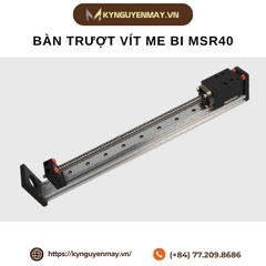 Bàn trượt vít me bi MSR40