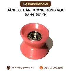 Bánh xe dẫn hướng rồng rọc bằng sứ YK