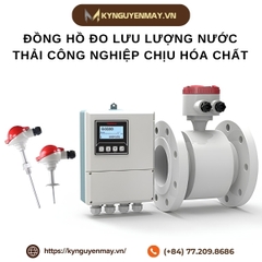 Đồng hồ đo lưu lượng nước thải công nghiệp chịu hóa chất