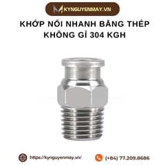 Khớp nối nhanh bằng thép không gỉ 304 KGH, KGL