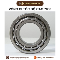 Vòng bi tốc độ cao 7030
