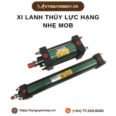Xi lanh thủy lực hạng nhẹ MOB