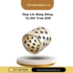 Bạc lót đồng tự bôi trơn JDB