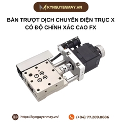 Bàn trượt dịch chuyển điện trục X có độ chính xác cao FX