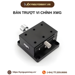 Bàn trượt vi chỉnh XWG