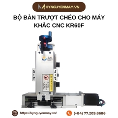 Bộ bàn trượt chéo cho máy khắc CNC KR60F