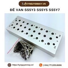 Đế van SS5Y3 SS5Y5 SS5Y7