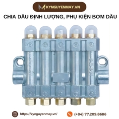 Chia dầu định lượng, phụ kiện bơm dầu
