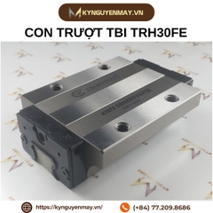 Con trượt TBI TRH FE | TRH20FE, TRH25FE, TRH30FE, TRH35FE, TRH45FE