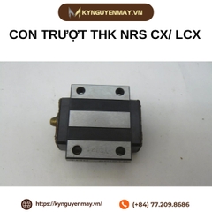 Con trượt THK NRS CX/ LCX