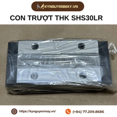 Con trượt THK SHS25LR, SHS30LR, SHS35LR, SHS45LR, SHS55LR