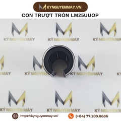 Con trượt tròn khuyết LM25UUOP (25x40x59x12mm)