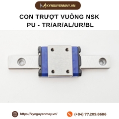 Con trượt vuông NSK PU - TR/AR/AL/UR/BL