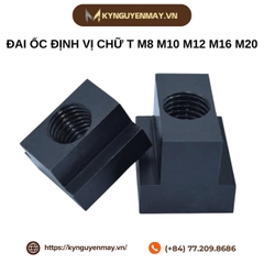 Đai ốc định vị chữ T M8 M10 M12 M16 M20 M22 M24 M27 M30 M36