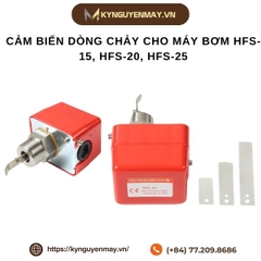 Cảm biến dòng chảy cho máy bơm thường | HFS-15, HFS-20, HFS-25