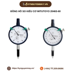 Đồng hồ so kiểu cơ MITUTOYO 2046S-60