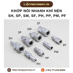 Khớp nối nhanh khí nén loại C | SH, SP, SM, SF, PH, PP, PM, PF