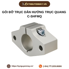Gối đỡ trục dẫn hướng trục quang C-SHFMQ
