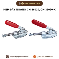 Kẹp đẩy ngang CH-36020, CH-36020-K