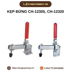 Kẹp đứng CH-12305, CH-12320