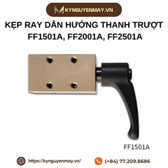 Kẹp ray dẫn hướng thanh trượt FF1501A, FF2001A, FF2501A