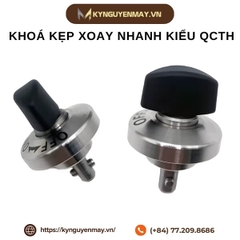 Khoá kẹp xoay nhanh kiểu QCTH
