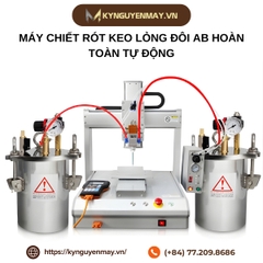 Máy chiết rót keo lỏng đôi AB hoàn toàn tự động