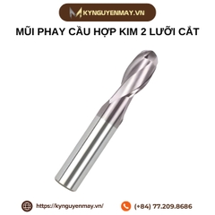 Mũi phay cầu hợp kim 2 lưỡi cắt