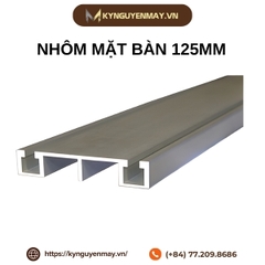 Nhôm mặt bàn 125mm