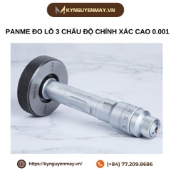 Panme đo lỗ 3 chấu độ chính xác cao 0.001