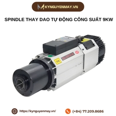 Spindle thay dao tự động công suất 9KW