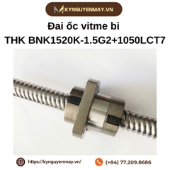 Đai ốc vitme bi THK BNK1520K-1.5G2+1050LCT7