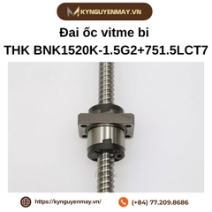 Đai ốc vitme bi THK BNK1520K-1.5G2+751.5LCT7