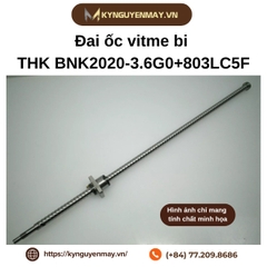 Đai ốc vitme bi THK BNK2020-3.6G0+803LC5F