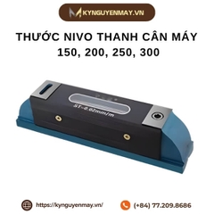 Thước Nivo thanh cân máy 150, 200, 250, 300