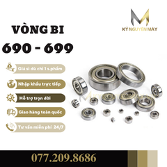 Vòng Bi Nhỏ/ Mini 690 - 699