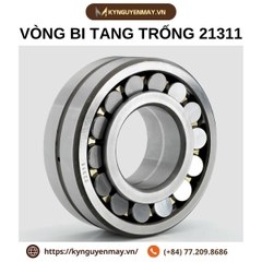 Vòng bi tang trống 21311, 21312, 21313, 21314, 21315, 21316