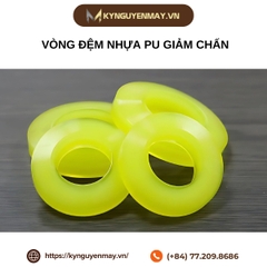 Vòng đệm nhựa PU giảm chấn