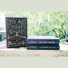 [ĐẶT TRƯỚC] Combo 3 cuốn Tội ác và hình phạt + Lũ người quỷ ám + Anh em nhà Karamazov