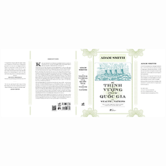 SỰ THỊNH VƯỢNG CỦA CÁC QUỐC GIA: THE WEALTH OF NATIONS