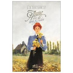 ANNE TÓC ĐỎ LÀNG AVONLEA (TB 2025)