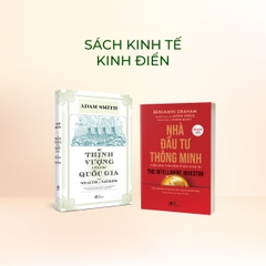 Combo Kinh Tế Kinh Điển – Sự Thịnh Vượng Của Các Quốc Gia & Nhà Đầu Tư Thông Minh